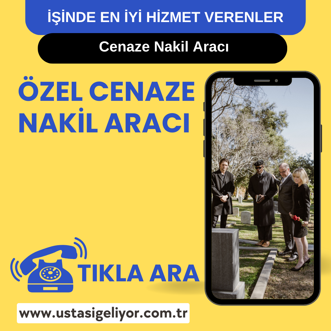 Gerger Cenaze Nakil Aracı – Cenaze Hizmetleri